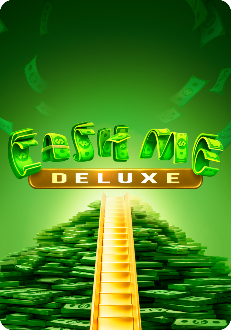 Cash Me Deluxe