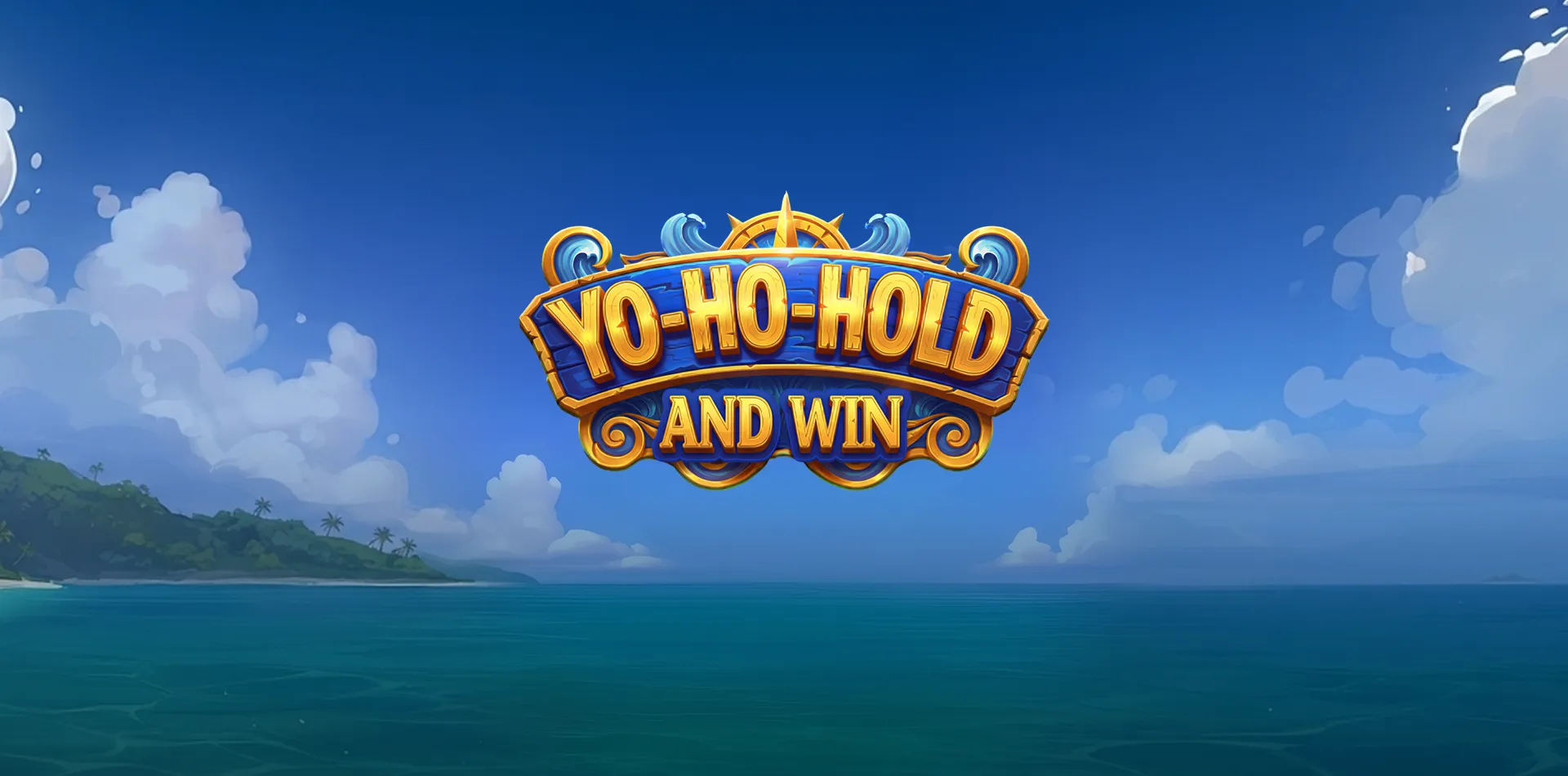 Yo-Ho-Hold and Win