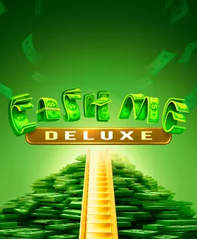 Cash Me Deluxe
