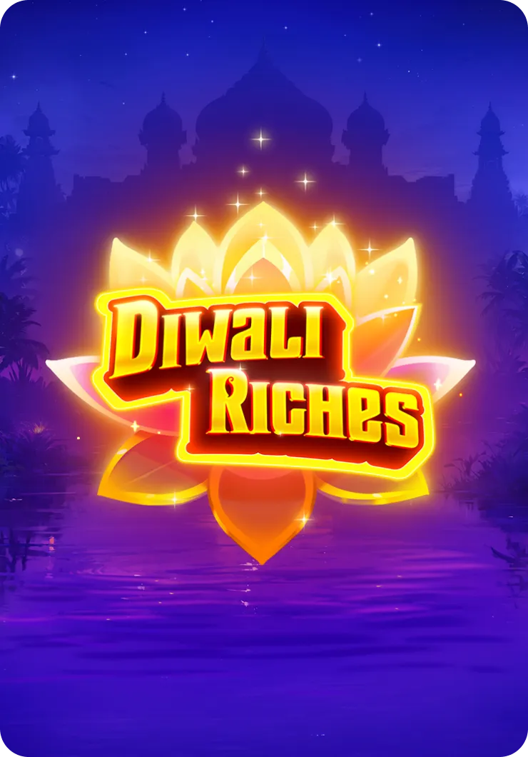 Diwali Riches