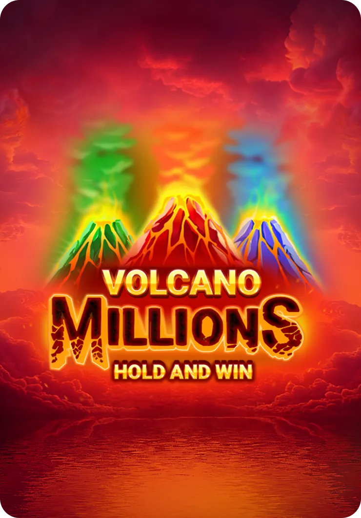 Volcano Millions